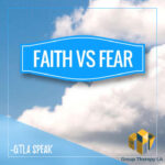 faith vs fear